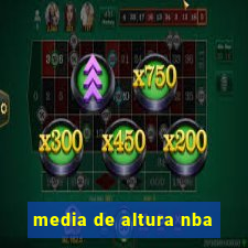 media de altura nba